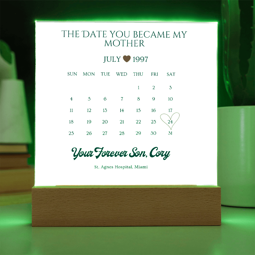 The Date You Became My Mother Acrylic Square Plaque