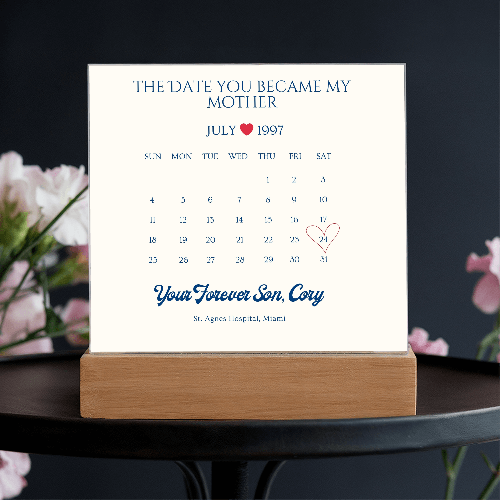 The Date You Became My Mother Acrylic Square Plaque